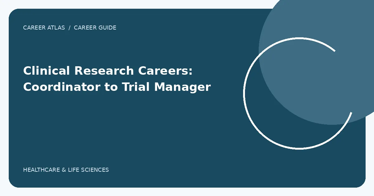 Clinical Research Careers: Coordinator to Trial Manager illustration