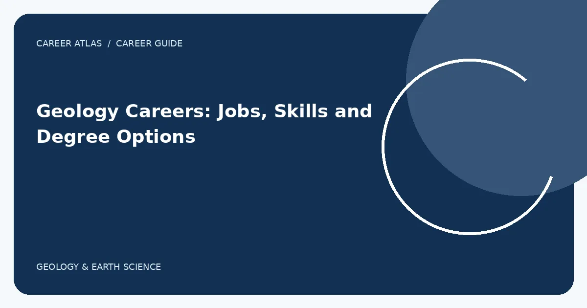 Geology Careers: Jobs, Skills and Degree Options illustration