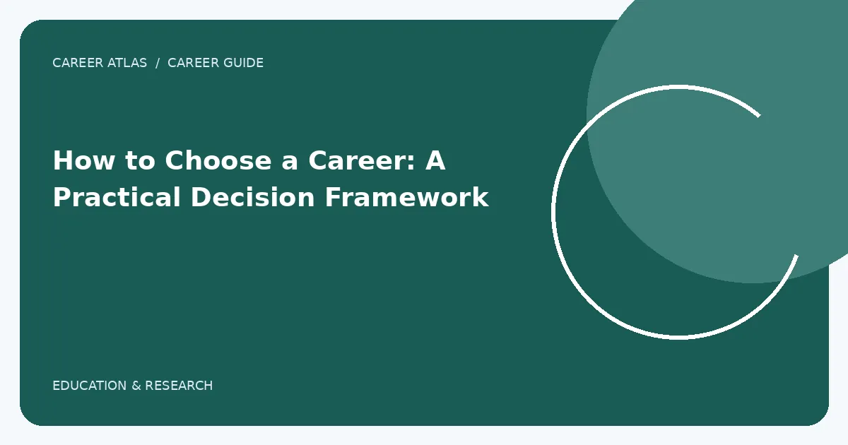 How to Choose a Career: A Practical Decision Framework illustration