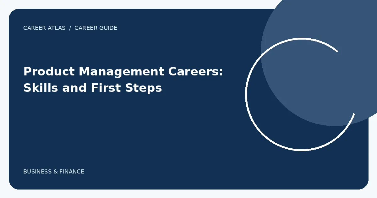 Product Management Careers: Skills and First Steps illustration