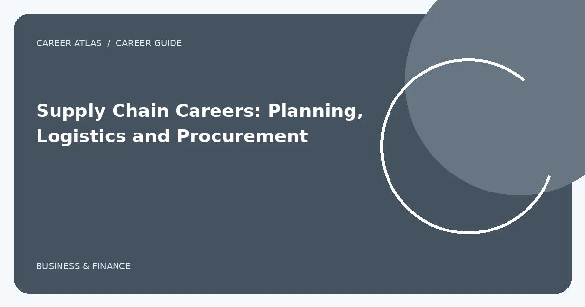 Supply Chain Careers: Planning, Logistics and Procurement illustration