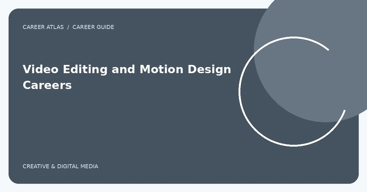 Video Editing and Motion Design Careers illustration